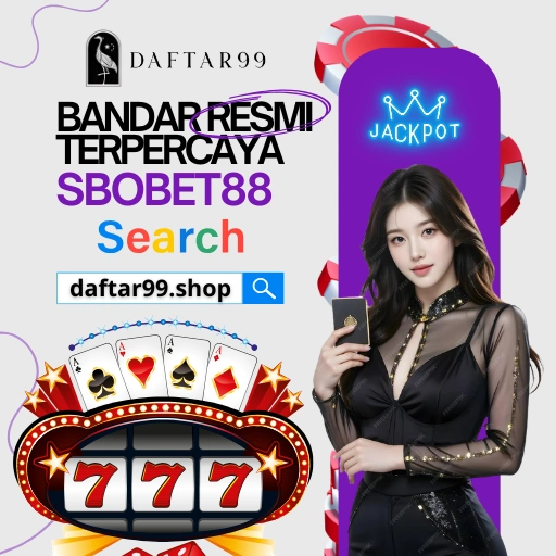 Daftar99 Situs Taruhan Bola Liga Indonesia & Slot Online RTP Gacor